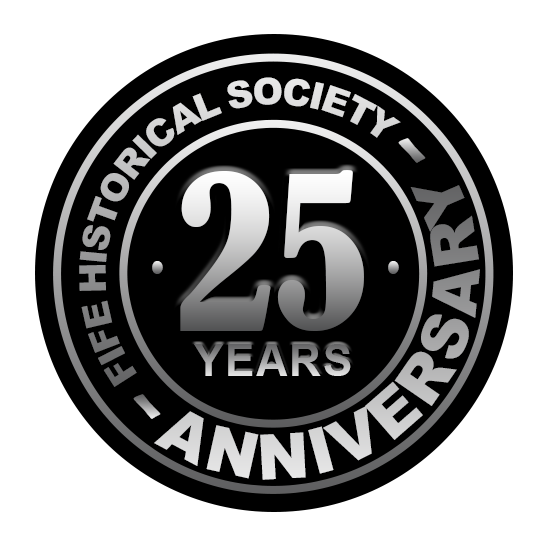 25th Anniversary badge for the Fife Historical Society